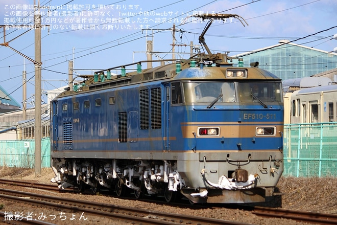 【JR貨】EF510-511が秋田総合車両センターへ回送を不明で撮影した写真